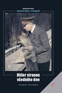 Hitler stranou všedního dne 