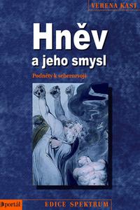 Hněv a jeho smysl - Podněty k seberozvoji 