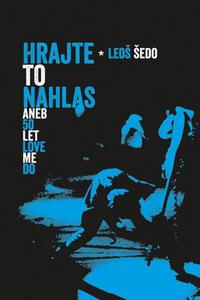 Hrajte to nahlas aneb 50 let Love Me Do