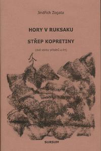 Hory v ruksaku, Střep kopretiny 