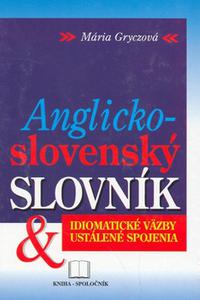 Anglicko-slovenský slovník & idiomatické väzby