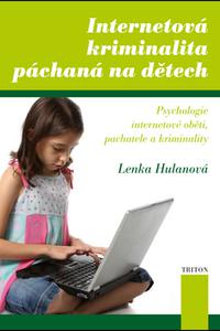 Internetová kriminalita páchaná na dětech 