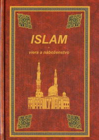 Islam - viera a náboženstvo