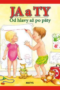 Ja a Ty - Od hlavy až po päty 