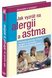 Jak vyzrát na alergii a astma 