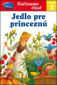 Začíname čítať - Jedlo pre princeznú 