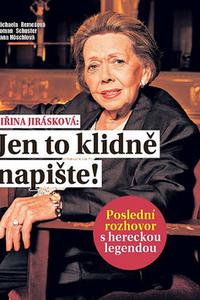 Jiřina Jirásková: Jen to klidně napište!