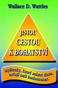 Jistou cestou k bohatství 