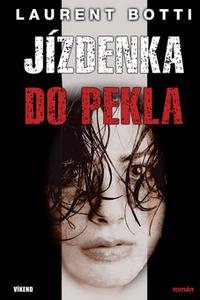 Jízdenka do pekla