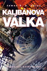 Kalibánova válka - Expanze - kniha druhá