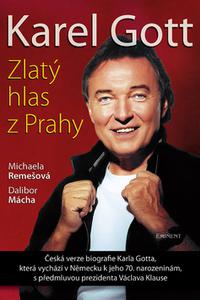 Karel Gott - Zlatý hlas z Prahy