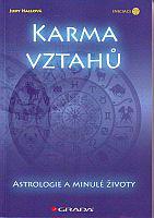 Karma vztahů - Astrologie a minulé životy