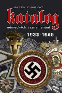 Katalog německých vyznamenání 1933 - 1945