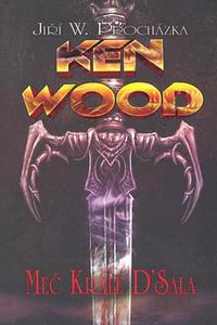 Ken Wood - Meč krále D'Sala