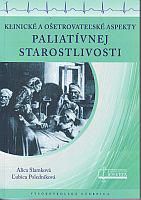 Klinické a ošetrovateľské aspekty paliatívnej starostlivosti