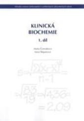 Klinická biochemie 1. díl 