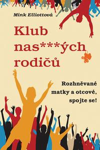 Klub nas***ých rodičů 