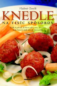 Knedle na tisíc spôsobov