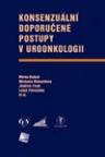 Konsenzuální doporučené postupy v uroonkologii