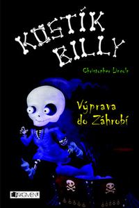 Kostík Billy - Výprava do Záhrobí 