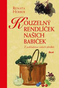 Kouzelný rendlíček našich babiček - Z pokladnice našich předků