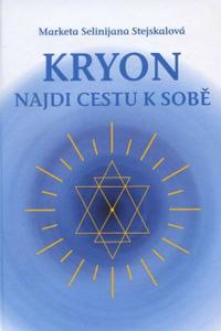 Kryon - Najdi cestu k sobě