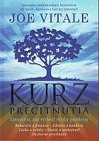 Kurz precitnutia - Tajomstvo, ako vyriešiť všetky problémy