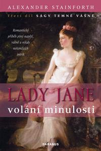 Lady Jane 3 - Volání minulosti