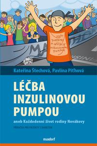 Léčba inzulinovou pumpou aneb Každodenní život rodiny Novákovy