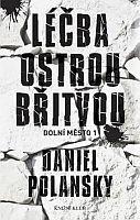 Dolní město 1: Léčba ostrou břitvou 