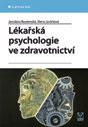 Lékařská psychologie ve zdravotnictví 