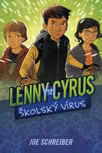 Lenny Cyrus - Školský vírus