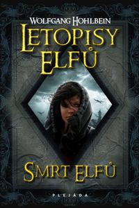 Letopisy elfů - Smrt elfů 