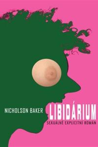 Libidárium - Sexuálně explicitní román