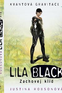 Lila Black - Zachovej klid 