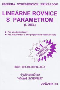 Lineárne rovnice s parametrom I.diel 