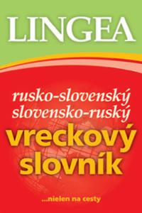 Rusko-slovenský, slovensko-ruský vreckový slovník ...nielen na cesty 