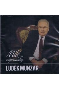 Luděk Munzar: Milé vzpomínky - Audiokniha