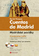 Madridské povídky / Cuentos de Madrid