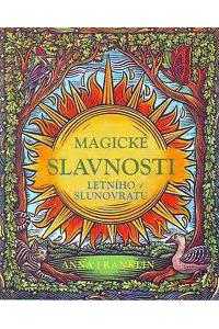 Magické slavnosti letního slunovratu