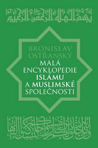 Malá encyklopedie islámu a muslimské společnosti