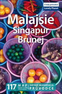 Malajsie Singapur Brunej - Lonely Planet