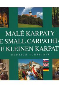 Malé Karpaty / The Small Carpathians / Die Kleinen Karpaten