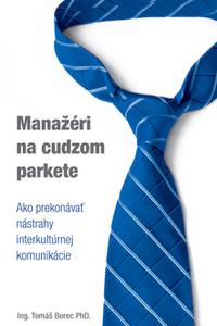 Manažéri na cudzom parkete