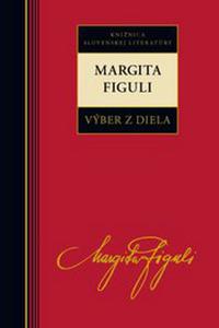 Margita Figuli - Výber z diela