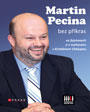 Martin Pecina bez příkras ve fejetonech a v rozhovoru