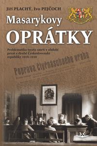 Masarykovy oprátky - Problematika trestu smrti v období první a druhé ČR 1918-1939