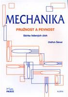 Mechanika - pružnost a pevnost 