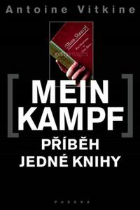 Mein Kampf - Příběh jedné knihy