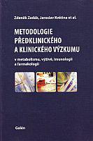 Metodologie předklinického a klinického výzkumu